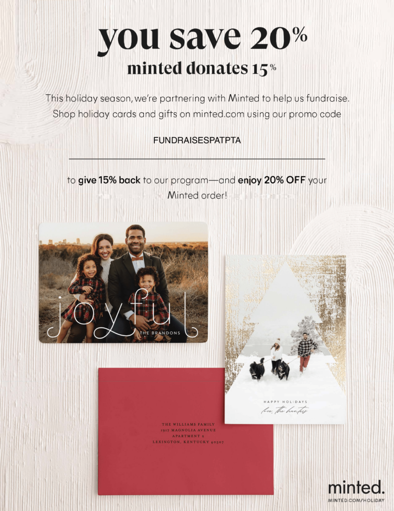 This holiday season, we're partnering with Minted to help us fundraise. Shop holiday cars and gifts on minted.com using our promo code:  FUNDRAISESPATPTA

to give 15% back to our program - and enjoy 20% OFF your Minted Order! 