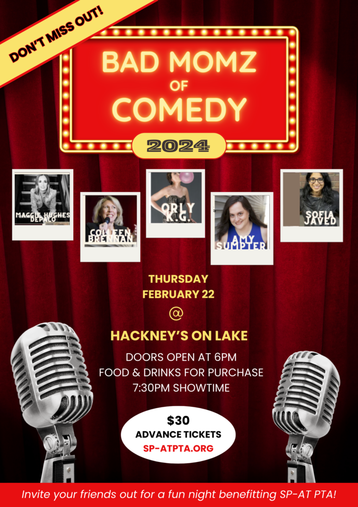 Springman-Attea PTA Comedy Night Fundraiser Featuring Bad Momz of Comedy! Thursday, Feb 22, 2024. Doors Open at 6pm with food and drinks available for purchase! Spend time with your friends! Show at 7:30PM $30/Ticket at Hackey's on Lake (Pictures of the featured comics: Maggie Hughes Depalo, Colleen Brennan, Sofia Javed, Amy Sumpter, Orly K.G.)